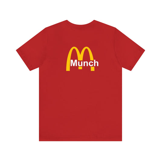 Munch - (Back Print) Unisex Tee